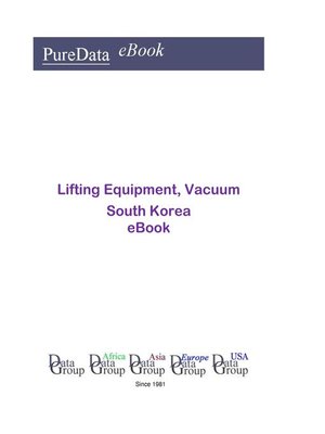 cover image of Lifting Equipment, Vacuum in South Korea